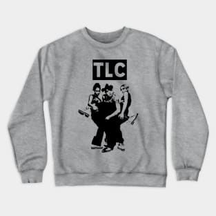 TlC t-shirt Crewneck Sweatshirt